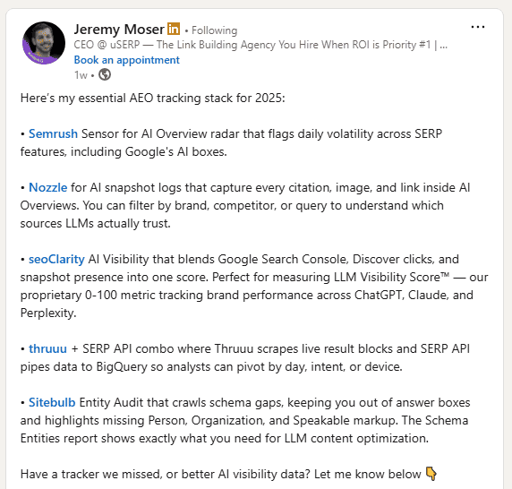 Screenshot of Jeremy Moser's LinkedIn post- Here's my essential AEO tracking stack for 2025 showing Semrush Sensor, Nozzle, seoClarity, thruuu + SERP API, and Sitebulb