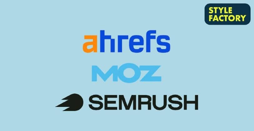 Ahrefs Moz Semrush