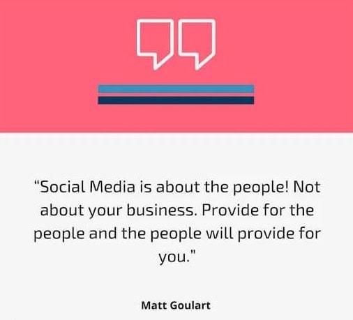 A quote from Matt Goulart explaining the importance of Social Media for building brand authority.